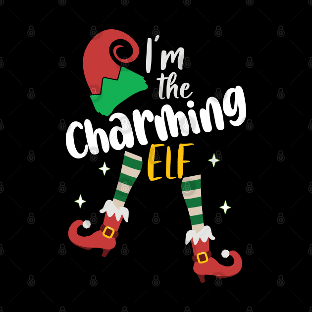 Funny I'm The Charming Elf  Matching Christmas family by alcoshirts