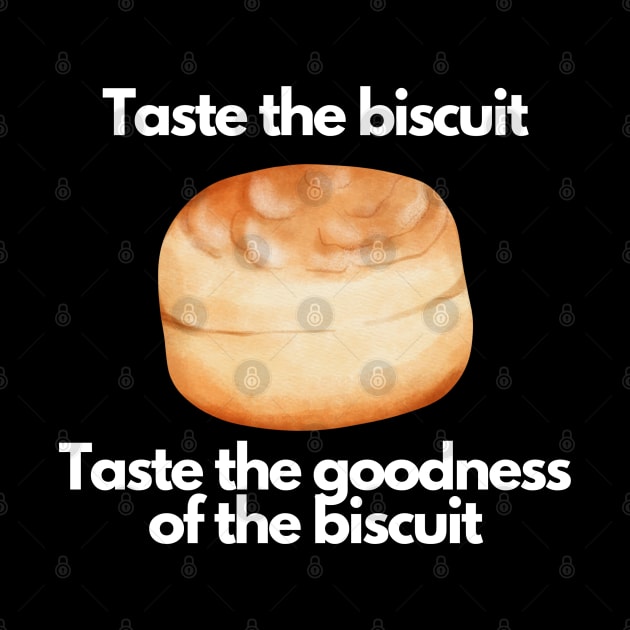 Taste the biscuit by MadeBySerif