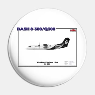 DeHavilland Canada Dash 8-300/Q300 - Air New Zealand Link (Art Print) Pin