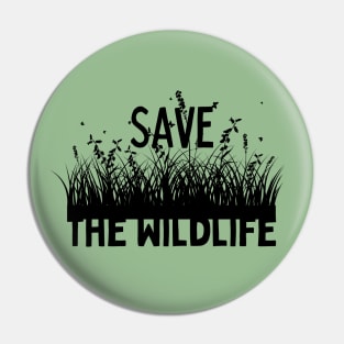 Save the Wildlife Pin