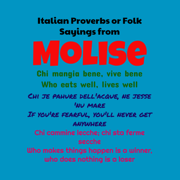 Italian Proverbs or Folk Sayings from Molise by Jerry De Luca