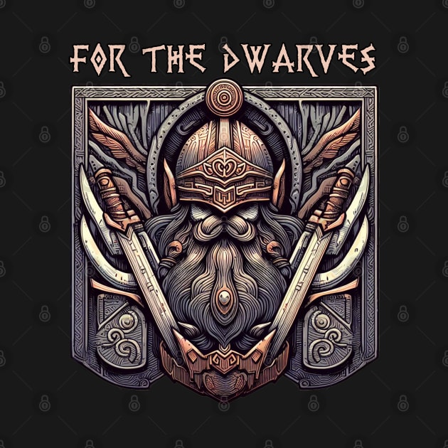 For the Dwarves! by Carlos M.R. Alves