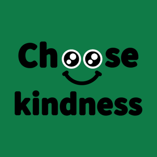 Choose Kindness T-Shirt