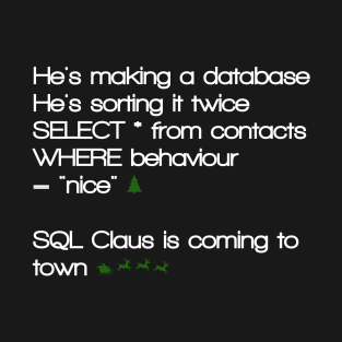 SQL Clause T-Shirt