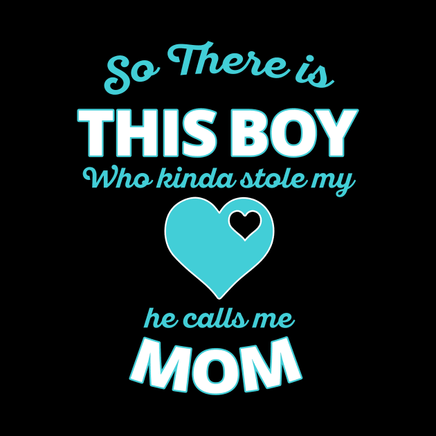 He Calls Me Mom by BrillianD