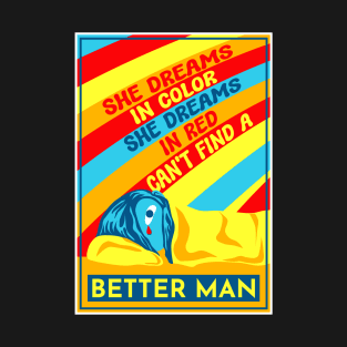 Better man - PJ T-Shirt