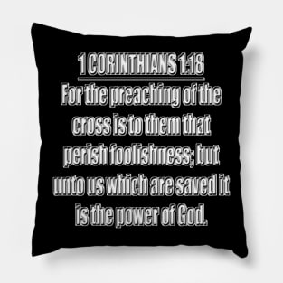 Bible Verse 1 Corinthians 1:18 Pillow