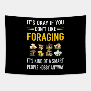 Smart People Hobby Foraging Forage Forager Tapestry