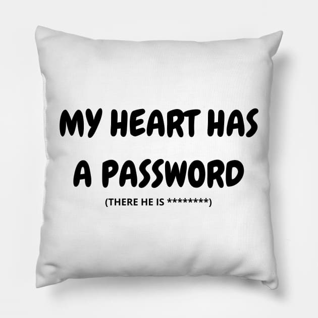 my heart has a password Pillow by mdr design