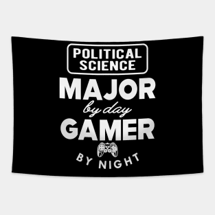 Political Science Major By Day Gamer by night Tapestry