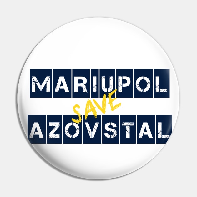 Save Azovstal! Save Mariupol! Ukraine. Stefania Pin by TigrArt