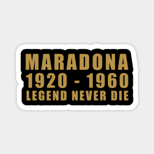 MARADONA | LEGEND NEVER DIE Magnet