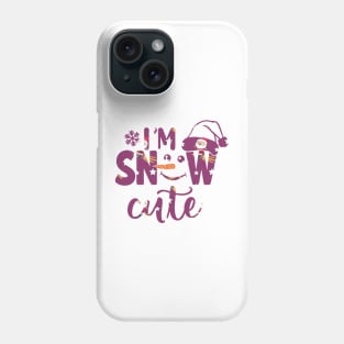 I'm Snow Cute - Christmas Design Phone Case