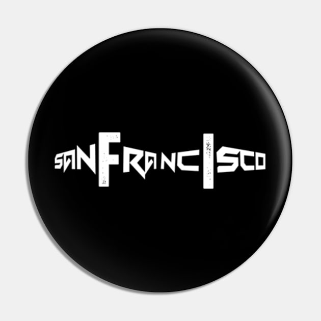 San Francisco Pin by TshirtMA