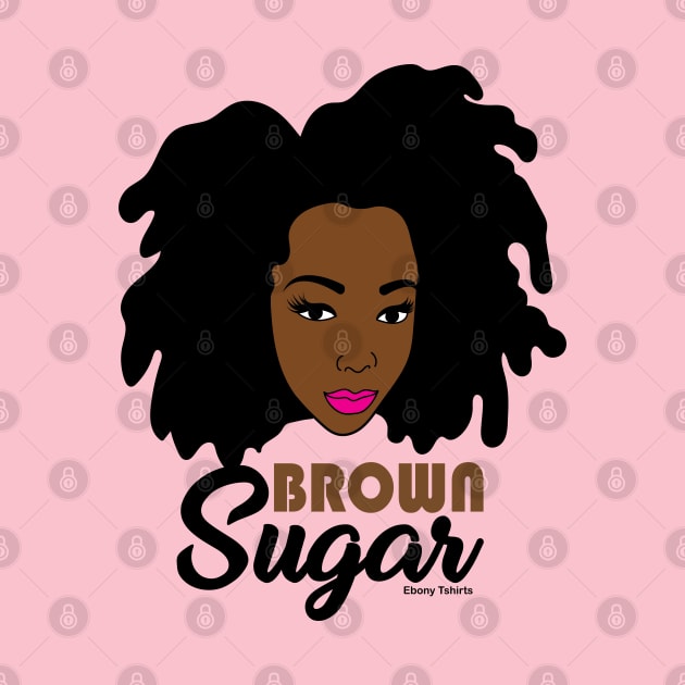 Brown Sugar by Ebony T-shirts