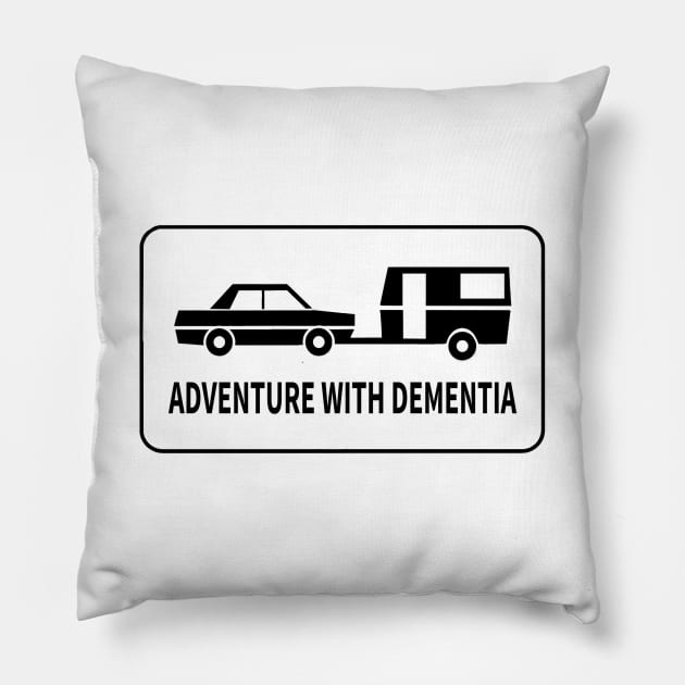 ADVENTURE WITH DEMENTIA Pillow by wanungara