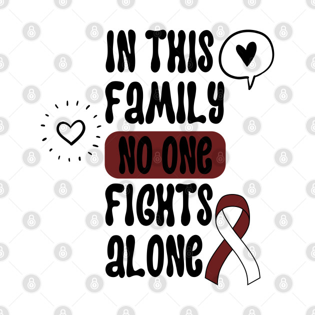 In This Family No One Fights Alone by oneduystore