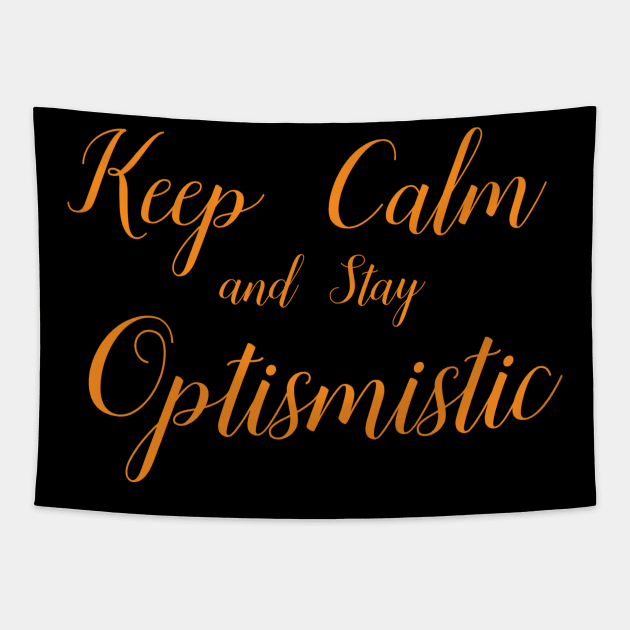 Keep Clam Optimistic Tapestry by Rizaldiuk