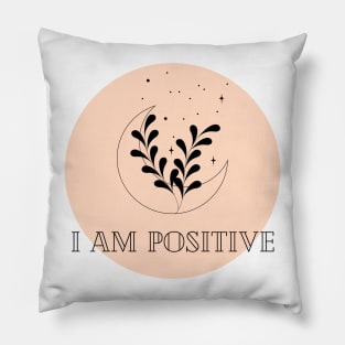 Affirmation Collection - I Am Positive (Orange) Pillow