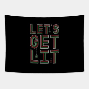 Let's Get Lit - Christmas Quote Tapestry