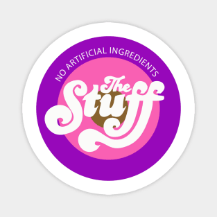 The Stuff- No Artificial Ingredients Magnet