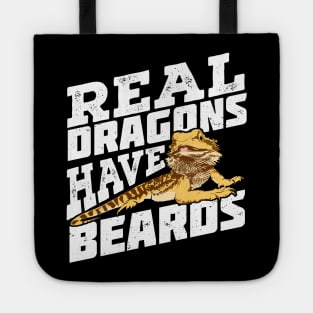 Real Dragons Have Beards Bearded Dragon Owner Gift Tote