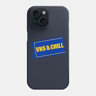 VHS & Chill Phone Case