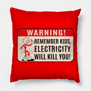 Reddy Kilowatt Kids Electricity will kill you Pillow