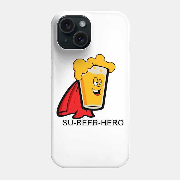 Su-Beer-Hero Phone Case by Art by Nabes