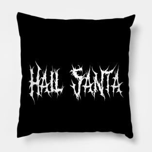 Hail Santa Metal Pillow