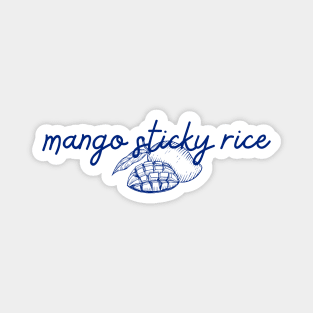 mango sticky rice - Thai blue - Flag color - with sketch Magnet