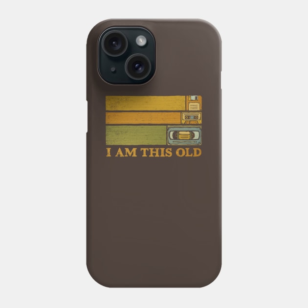 I Am This Old Phone Case by kg07_shirts