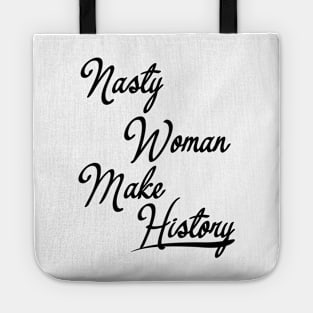 Nasty Woman Tote