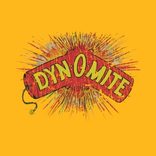 Dyn-O-Mite 1974 T-Shirt
