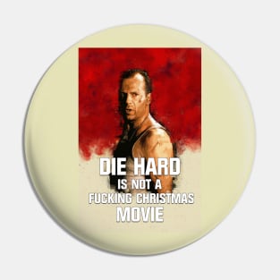 This Is NOT A Christmas Movie Pin