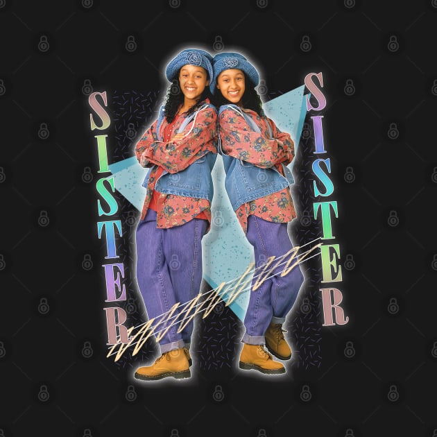 Sister, Sister - 90s Style Fan Design by DankFutura