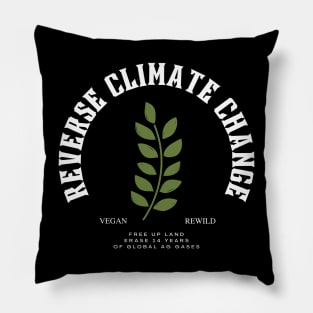 Reverse Climate Change T-Shirt Pillow