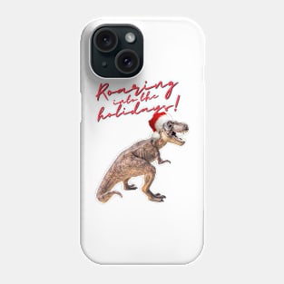 Roaring into the Holidays! Phone Case