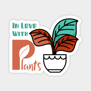 In Love With Plants Magnet