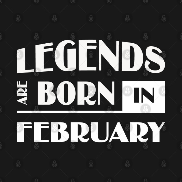 Legends are born in February by thuongtin