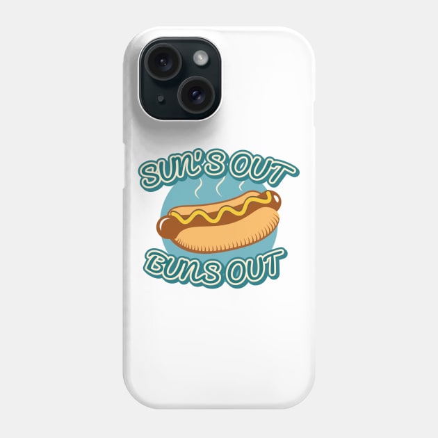 Sun’s Out Buns Out Phone Case by LuckyFoxDesigns