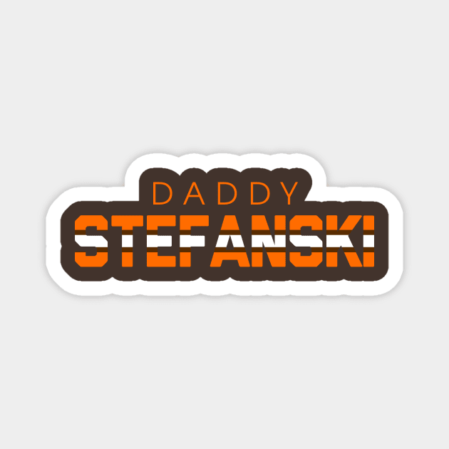 Daddy Stefanski Magnet by mbloomstine