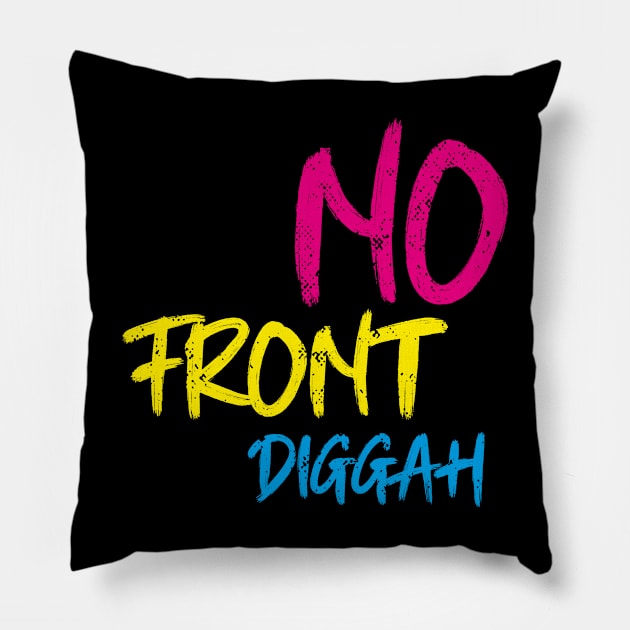 no front diggah - Jugendwort des Jahres 2020 Pillow by sweetczak