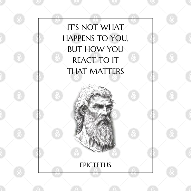 Epictetus Quote by Stoic King