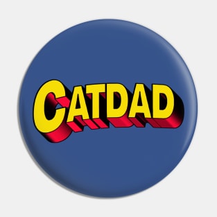 Cat Dad Super Hero Comic Text Pin