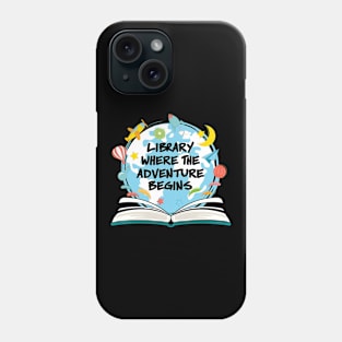 Library Where The Adventure Begins Phone Case