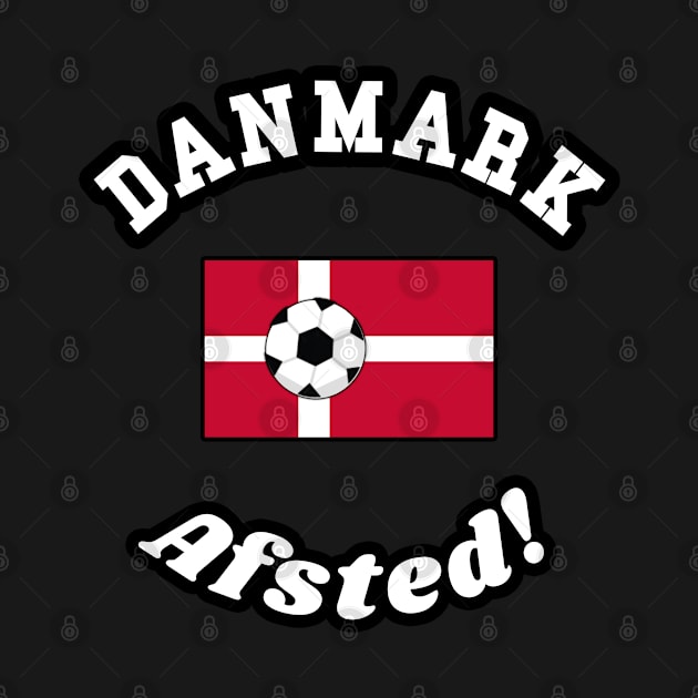 ⚽ Danmark Football, Dannebrog Flag, Let's Go! Afsted! Team Spirit by Pixoplanet