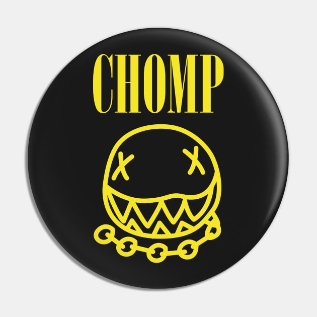 CHOMP Pin by dann