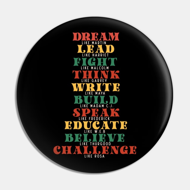 Dream Like Martin BLM Black History Month Pin by BadDesignCo