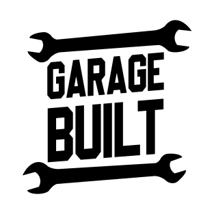 Garage Built T-Shirt